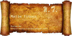 Malle Titusz névjegykártya
